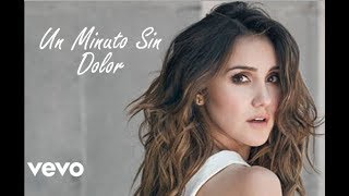 Dulce María - Un Minuto Sin Dolor (Oficial Vídeo Lyric/Letra)