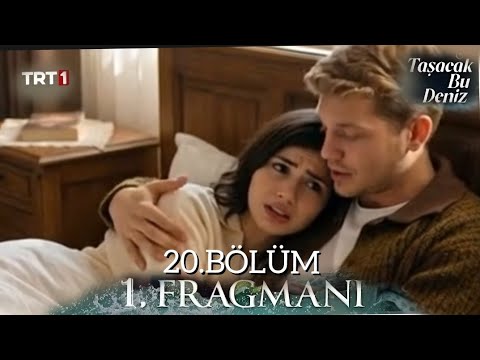 Taşacak Bu Deniz 20.Bölüm 1.Fragman ll Fadime ve Eleni'nin Kaza Anı!