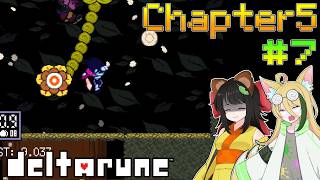 【Deltarune/Chapter5】今度は出遅れないデルタ #7【ゆっくり実況】