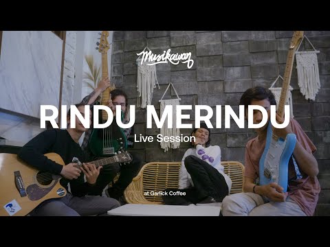 Musikawan - Rindu Merindu (Live Session)