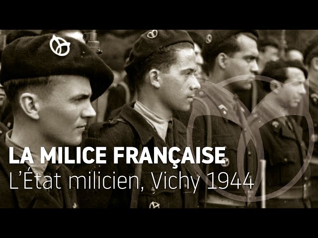 Vidéo L’état milicien, Vichy 1944 id:y-BbM-MB__4
