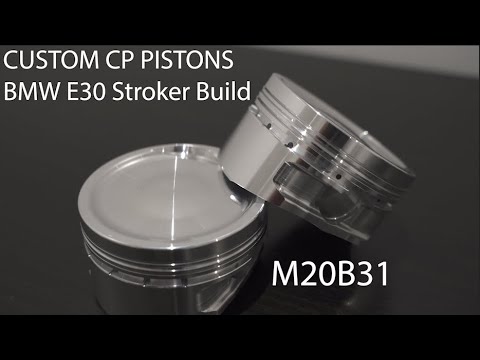 Custom CP Carrillo Pistons - Building a 3L BMW M20