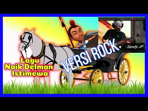Naik Delman Versi Rock By Sandi Gaib