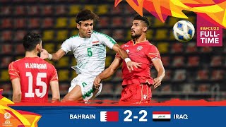 BAHRAIN 2 - 2 IRAQ Highlights & All Goals (AFC U23 Championship 2020)