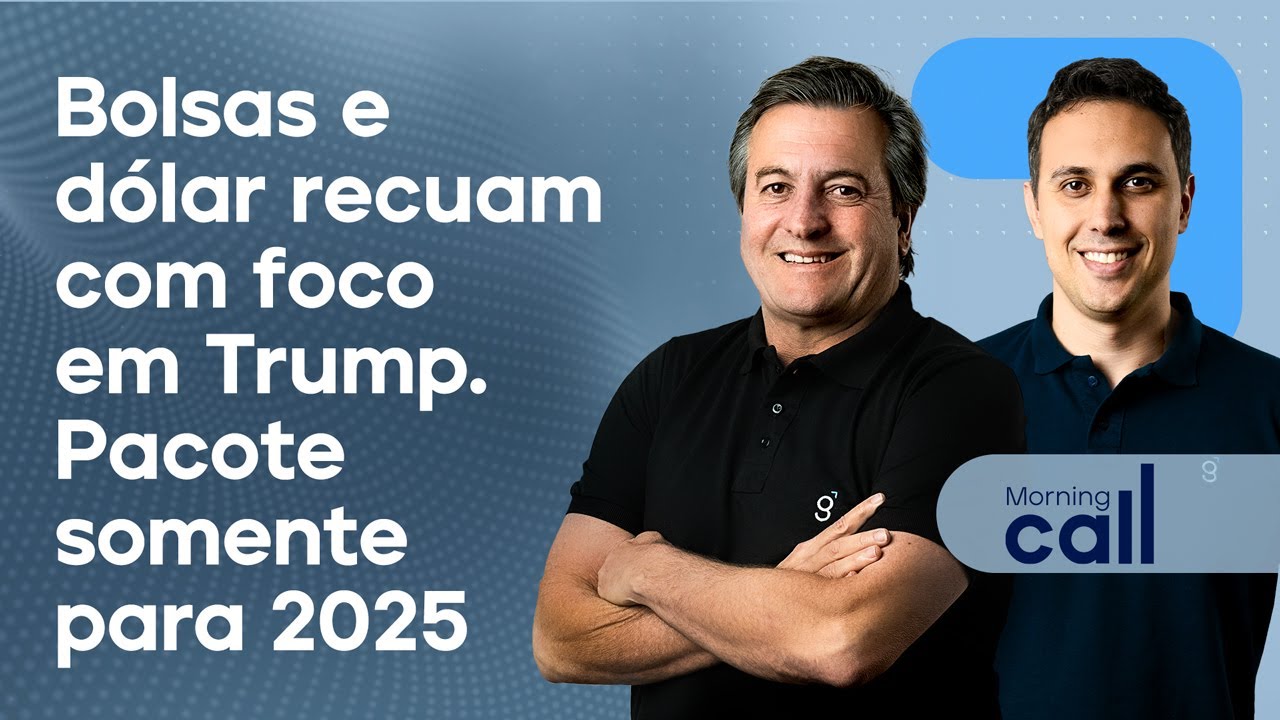🔴 27/11/24 Bolsas e dólar recuam com foco em Trump | Pacote somente para 2025 | Morning Call