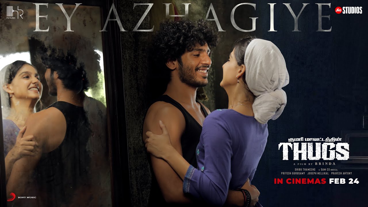 Ey Azhagiye Song Lyrics | Thugs 2023 | Kapil Kapilan, Chinmayi Sripada