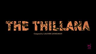The Thillana - Lalgudi Jayaraman - Sindhubhairavi - Lalgudi 90