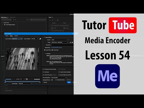 Adobe Media Encoder Lesson 1 Understanding the Interface