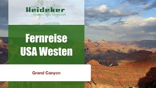 preview picture of video 'USA-Westküste-Rundreisen - Grand Canyon - Heideker Reisen-www.heideker.de'