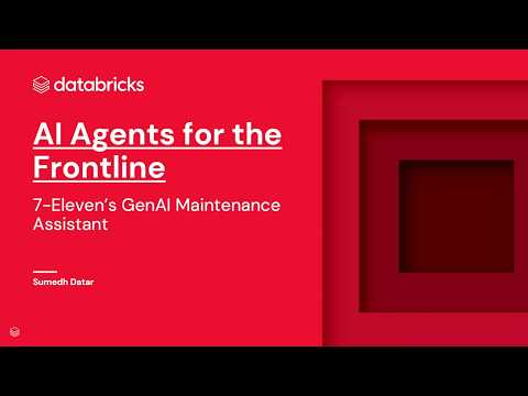 Watch: 7-Eleven GenAI Maintenance Assistant: AI Agents for Technicians