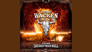 The Wolves Die Young (Live at Wacken 2017)