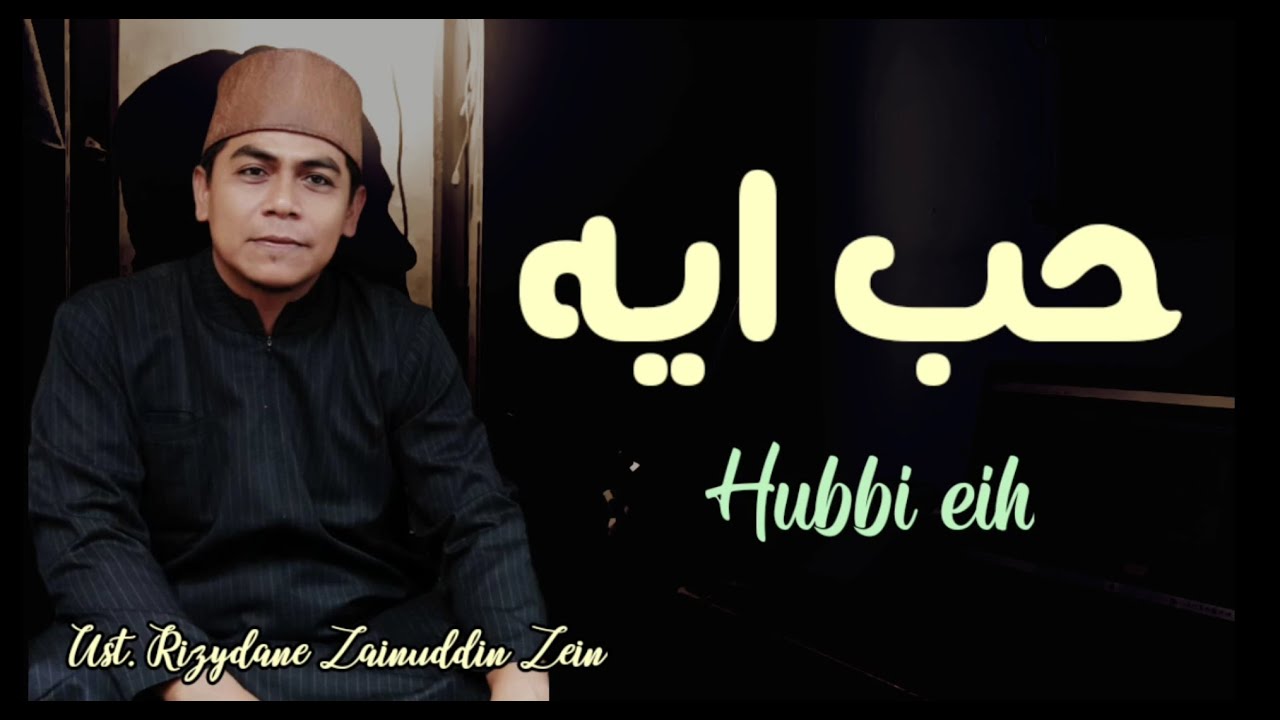 Hubbi eih - Cover Ust. Rizydane Zein