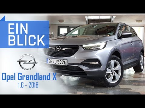Opel Grandland X (2018) - Was kann das größte Opel-SUV?