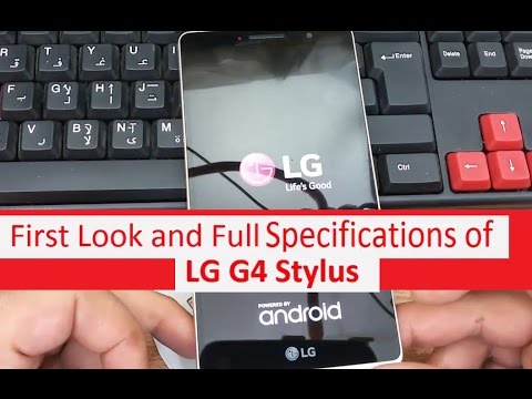 Unboxing, Review ,First Look and Full Specification of LG G4 (Stylus) Video