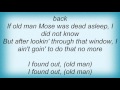 Manhattan Transfer - Old Man Mose Lyrics
