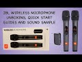 JBL Wireless Microphone Unboxing, Quick Start Guides And Sound Sample