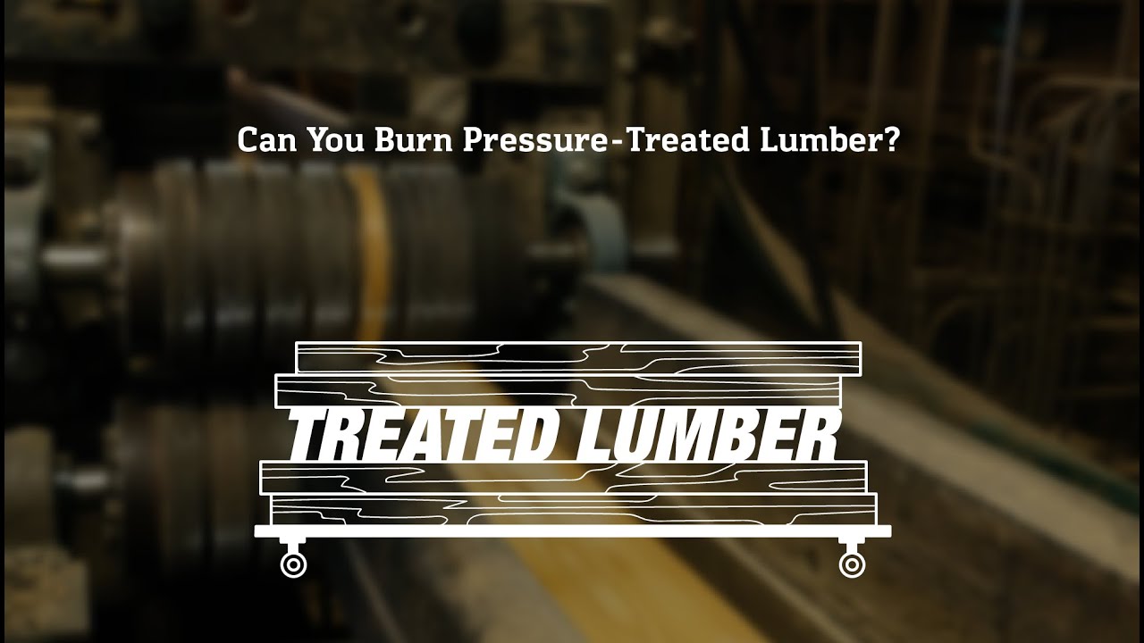 Can You Burn PressureTreated Lumber? Dunn Solutions Expert Advice on Decks and Home