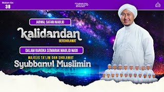 Download lagu 🔴LIVE MALAM KE 38 SAFARI MAULID 40 MALAM MAJELIS SYUBBANUL MUSLIMIN - KALIDANDAN PAKUNIRAN mp3 Download lagu 🔴LIVE MALAM KE 38 SAFARI MAULID 40 MALAM MAJELIS SYUBBANUL MUSLIMIN - KALIDANDAN PAKUNIRAN mp3