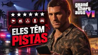 GTA 6: AGORA A POLÍCIA PRECISA DESCOBRIR QUEM VOCÊ É