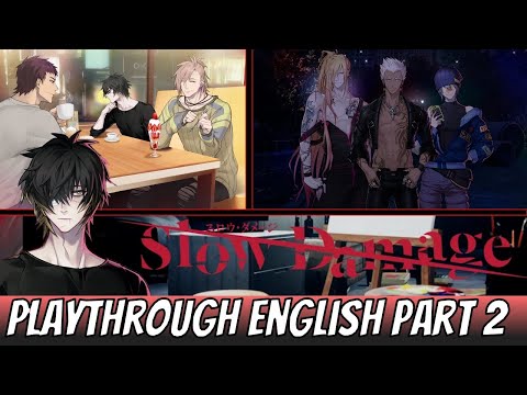 Slow Damage English Playthrough 2 - Are they friends or something else...😱