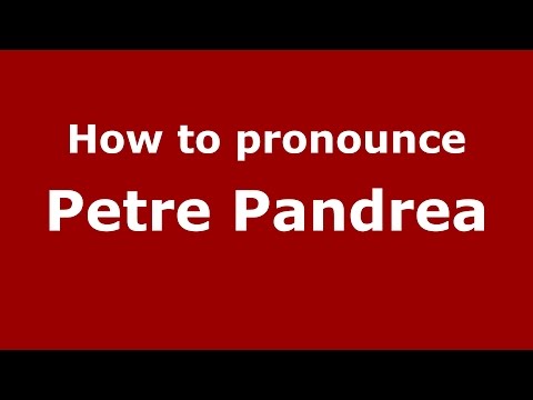 How to pronounce Petre Pandrea (Romanian/Romania)  - PronounceNames.com