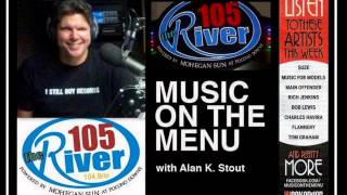 MUSIC ON THE MENU: ON THE RIVER - April 6, 2014 (podcast)