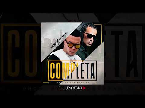 Arcangel - Completa (ft Yeyow)