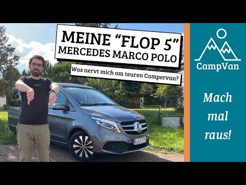 „Flop 5“ Mercedes Marco Polo! Die ehrliche Kaufberatung zum Campervan