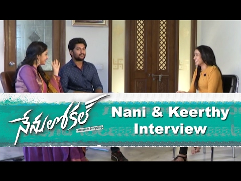 Nani and Keerthy Suresh Exclusive Interview