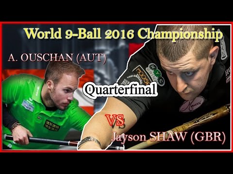 Jayson SHAW (GBR) vs. Albin OUSCHAN (AUT) World 9 Ball 2016 Quarterfinal