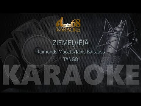 Ziemeļvējā, Raimonds Macats, Jānis Baltauss (karaoke)