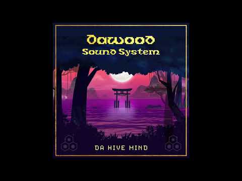 MBEP086/Da Hive Mind - DAWOOD SOUND SYSTEM