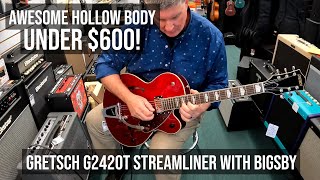 Video thumbnail for UNDER $600! - Gretsch G2420T Streamliner Hollow Body Guitar with Bigsby B-60 Vibrato - Sound Samples by Tony Lee Glenn