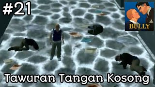 Download lagu Tawuran Tangan Kosong - Bully Anniversary Edition mp3