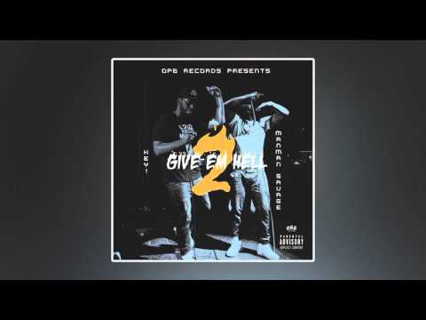 ManMan Savage - Have It [Prod. By Big E]