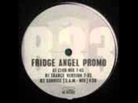 FRIDGE ANGEL PROMO-SUNRISE.wmv