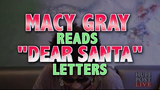 Macy Gray Reads X-Mas Letters