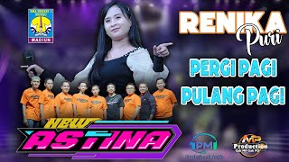 Download lagu RENIKA PURI // PERGI PAGI PULANG PAGI || NEW ASTINA LIVE MUSIK SMAN 1 WUNGU MADIUN - PM AUDIO mp3