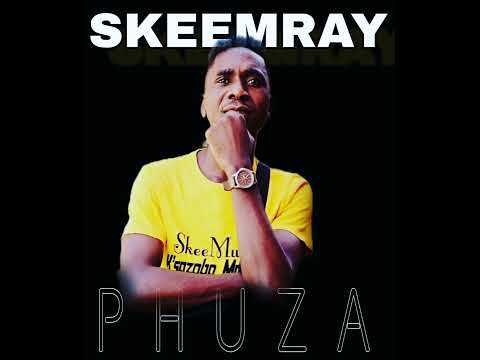 Skeemray_%-_%Phuza