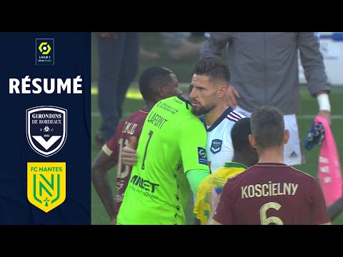 FC GIRONDINS DE BORDEAUX - FC NANTES (1 - 1) - Résumé - (GdB - FCN) / 2021-2022