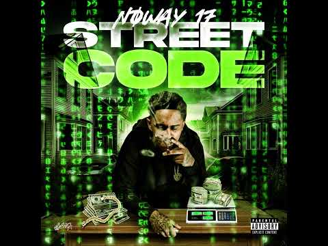 NøWay 17 - Street Code (Official Audio)