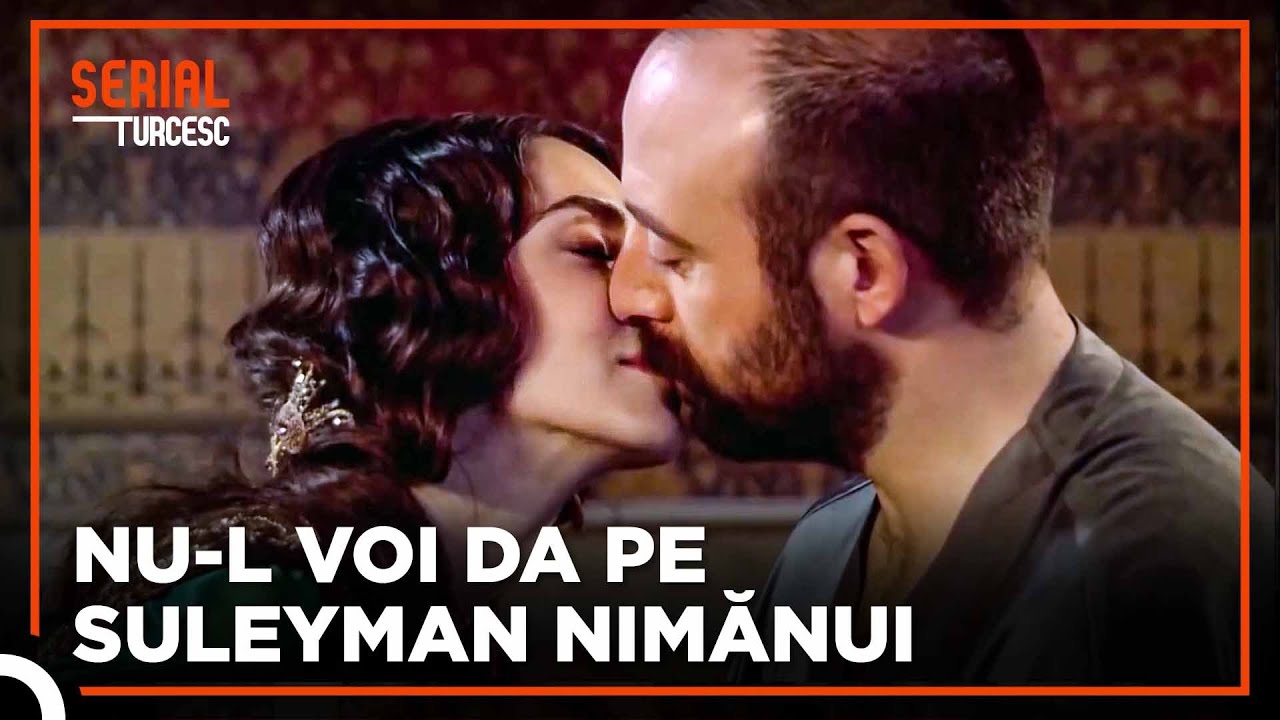 Nu-mi Voi Pierde SoȚUl În Favoarea Lui Hürrem | Suleyman Magnificul