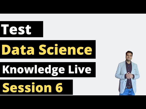 Data Science Knowledge Test Session 16 data science interview questions and answers