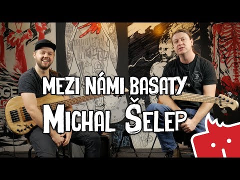 Mezi námi basaty: Michal Šelep