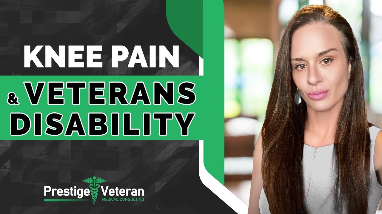Knee Pain and Veterans Disability | All You Need To Know