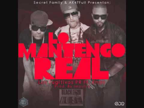 Los Fugitivos PR FT Endo - LO MANTENGO REAL