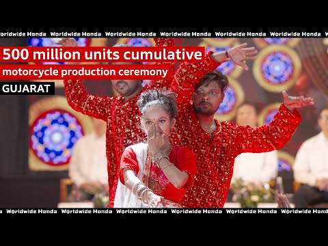 【Worldwide Honda】 500 Million Units Cumulative Motorcycle Production Ceremony_India
