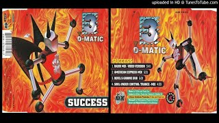 3-O-Matic – Success (American Express Mix – 1994)