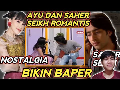 BIKIN BAPER || NOSTALGIA || AYU TINGTING DAN SAHER SEIKH ROMANTIS