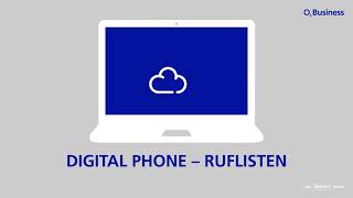 o2 Business Digital Phone: Ruflisten